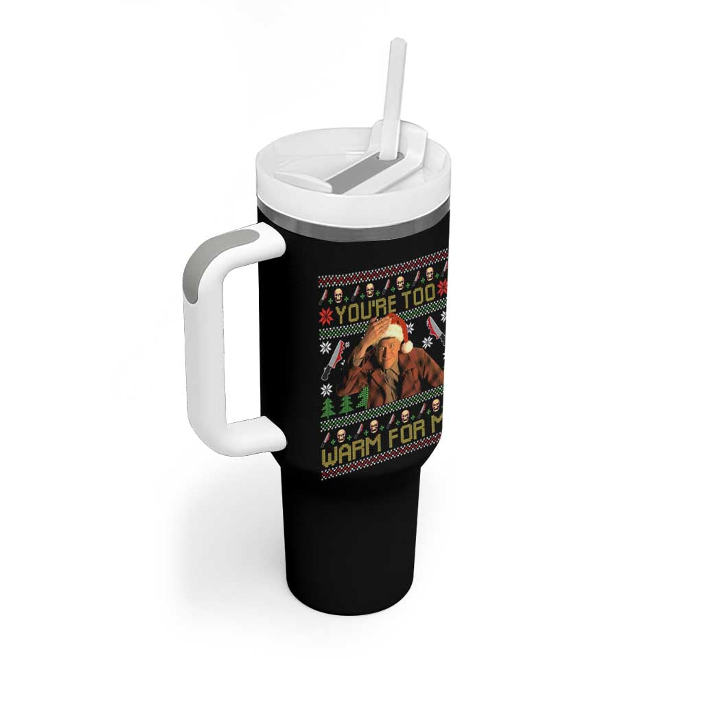 Ed Gein Christmas Tumbler With Handle Funny You Are Too Warm For Me Xmas Serial Killer - Wonder Print Shop