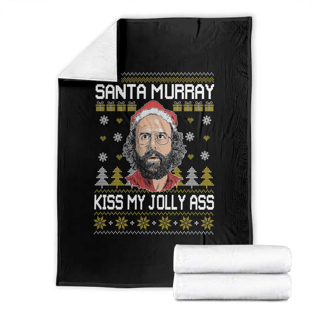 Funny Stranger Murray Christmas Throw Blanket Santa Murray Kiss My Jolly Ass - Wonder Print Shop