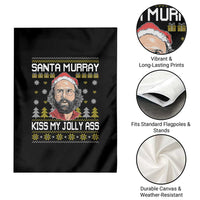Funny Stranger Murray Christmas Garden Flag Santa Murray Kiss My Jolly Ass - Wonder Print Shop