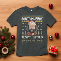 Funny Stranger Murray Christmas T Shirt Santa Murray Kiss My Jolly Ass - Wonder Print Shop