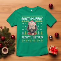 Funny Stranger Murray Christmas T Shirt Santa Murray Kiss My Jolly Ass - Wonder Print Shop