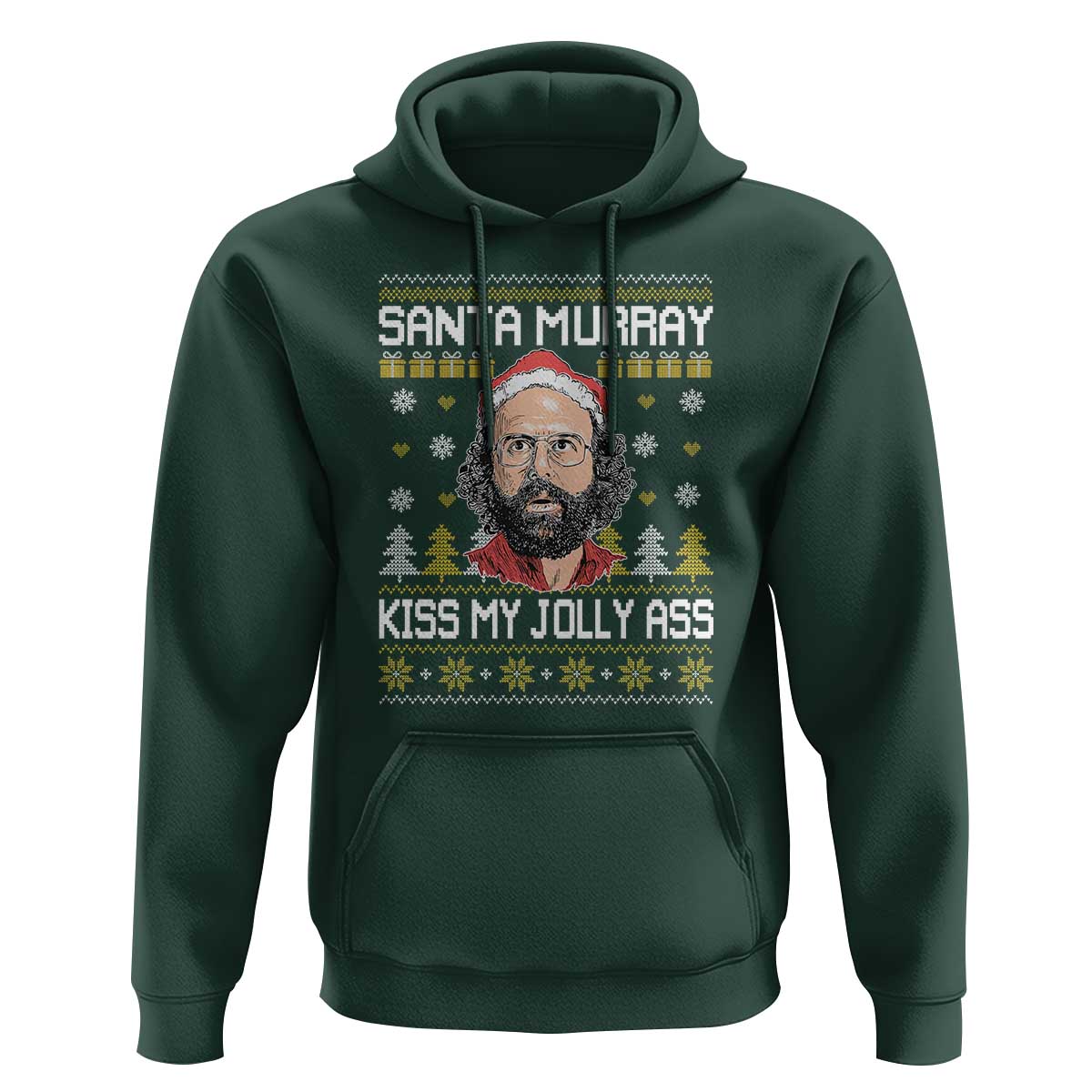 Funny Stranger Murray Christmas Hoodie Santa Murray Kiss My Jolly Ass - Wonder Print Shop