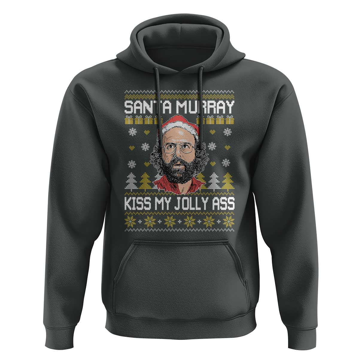 Funny Stranger Murray Christmas Hoodie Santa Murray Kiss My Jolly Ass - Wonder Print Shop