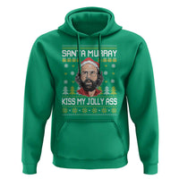 Funny Stranger Murray Christmas Hoodie Santa Murray Kiss My Jolly Ass - Wonder Print Shop