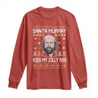 Funny Stranger Murray Christmas Long Sleeve Shirt Santa Murray Kiss My Jolly Ass - Wonder Print Shop