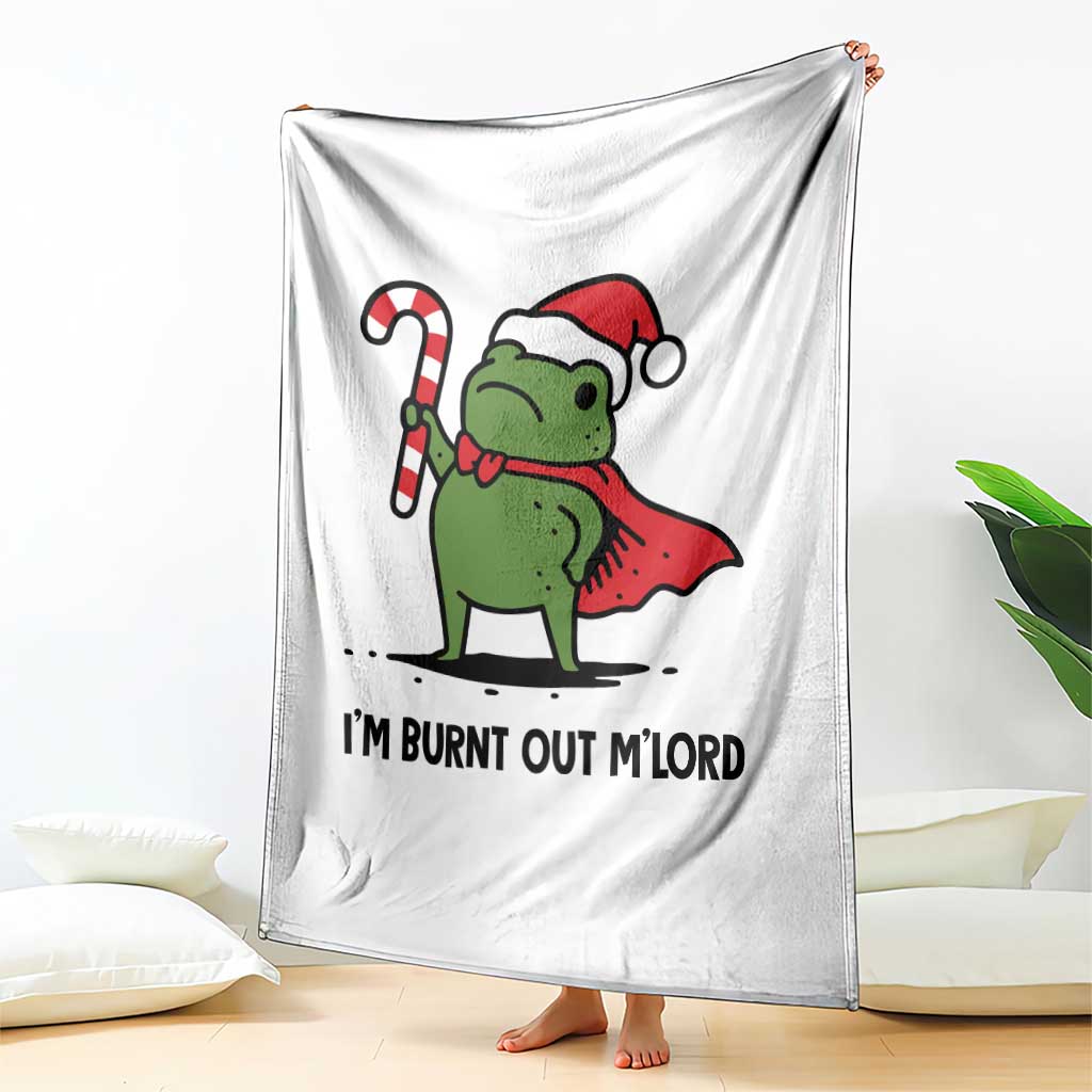 Funny Christmas Frog Knight Throw Blanket I Am Burnt Out M Lord Medieval Meme Candy Cane - Wonder Print Shop