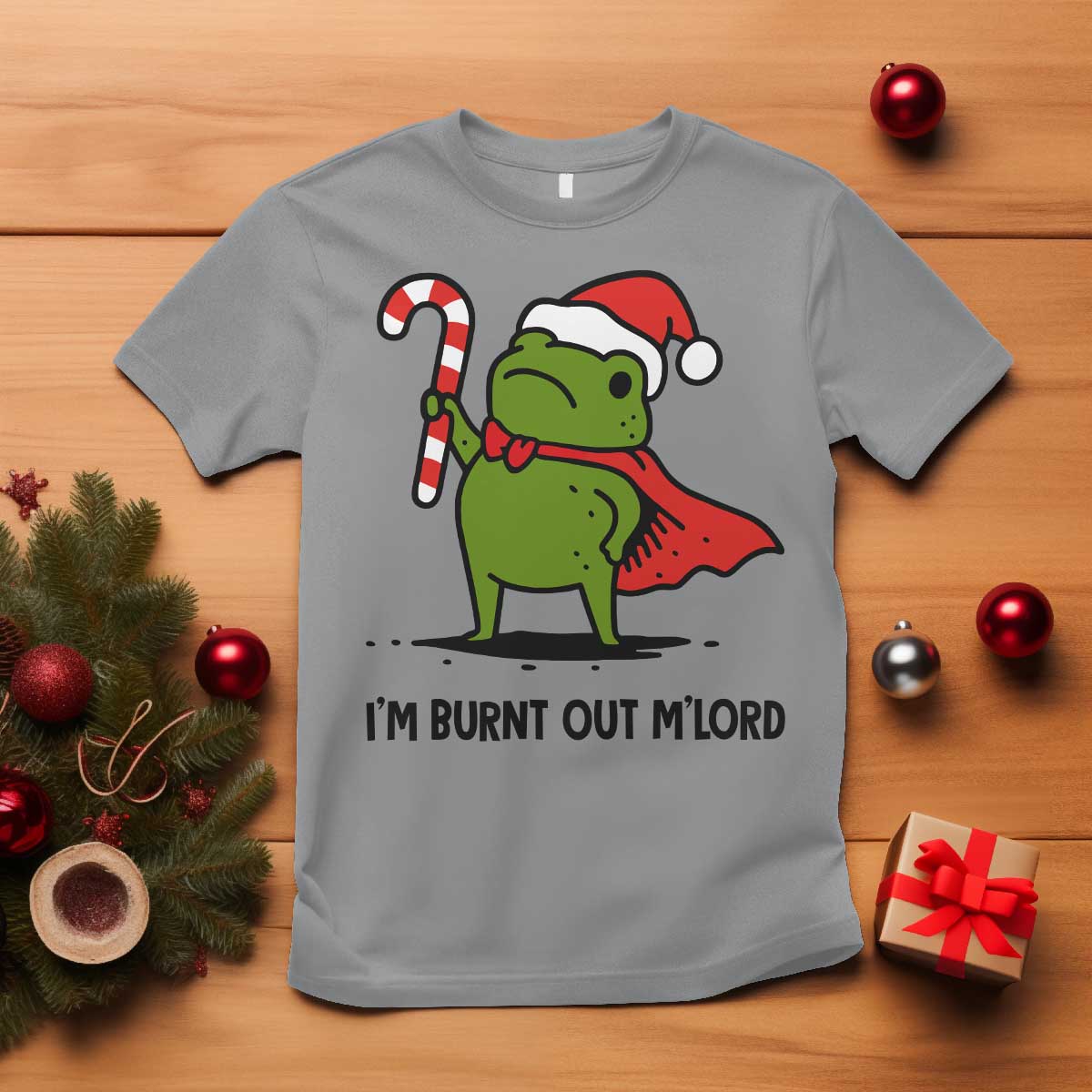 Funny Christmas Frog Knight T Shirt I Am Burnt Out M Lord Medieval Meme Candy Cane - Wonder Print Shop