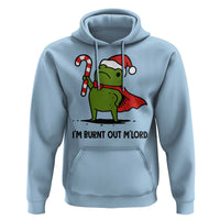 Funny Christmas Frog Knight Hoodie I Am Burnt Out M Lord Medieval Meme Candy Cane - Wonder Print Shop