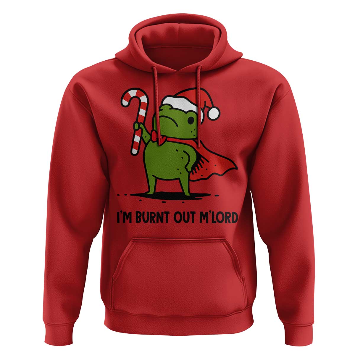 Funny Christmas Frog Knight Hoodie I Am Burnt Out M Lord Medieval Meme Candy Cane - Wonder Print Shop