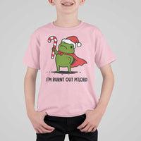 Funny Christmas Frog Knight T Shirt For Kid I Am Burnt Out M Lord Medieval Meme Candy Cane - Wonder Print Shop