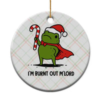 Funny Christmas Frog Knight Ceramic Ornament I Am Burnt Out M Lord Medieval Meme Candy Cane - Wonder Print Shop