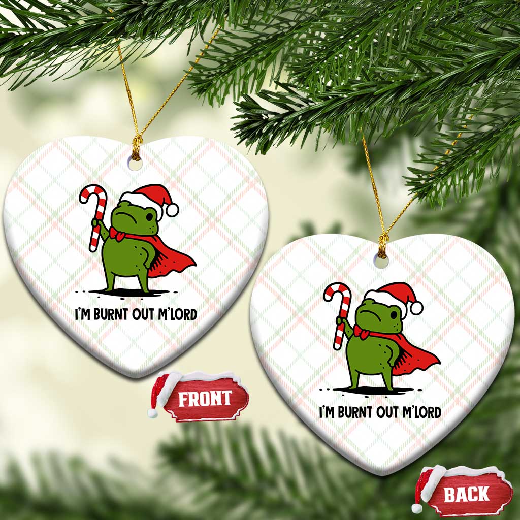 Funny Christmas Frog Knight Ceramic Ornament I Am Burnt Out M Lord Medieval Meme Candy Cane - Wonder Print Shop