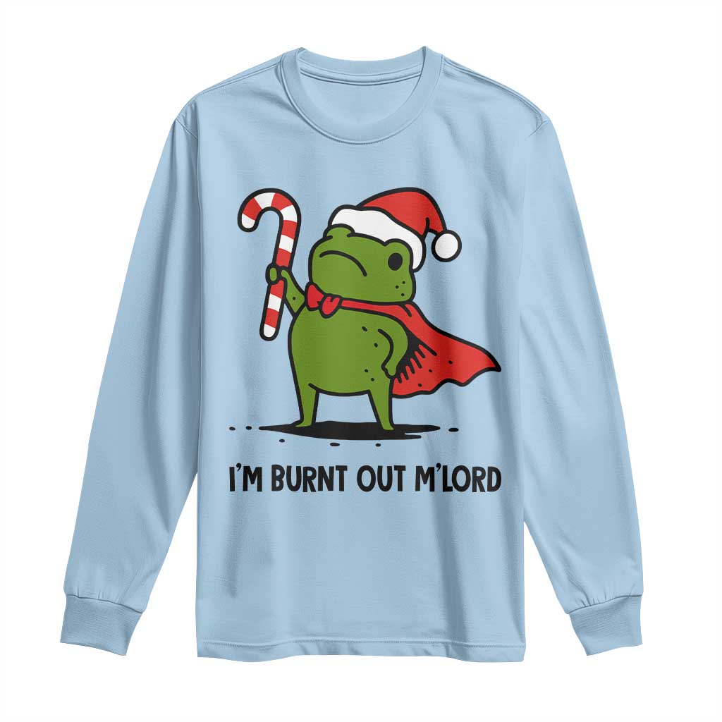 Funny Christmas Frog Knight Long Sleeve Shirt I Am Burnt Out M Lord Medieval Meme Candy Cane - Wonder Print Shop