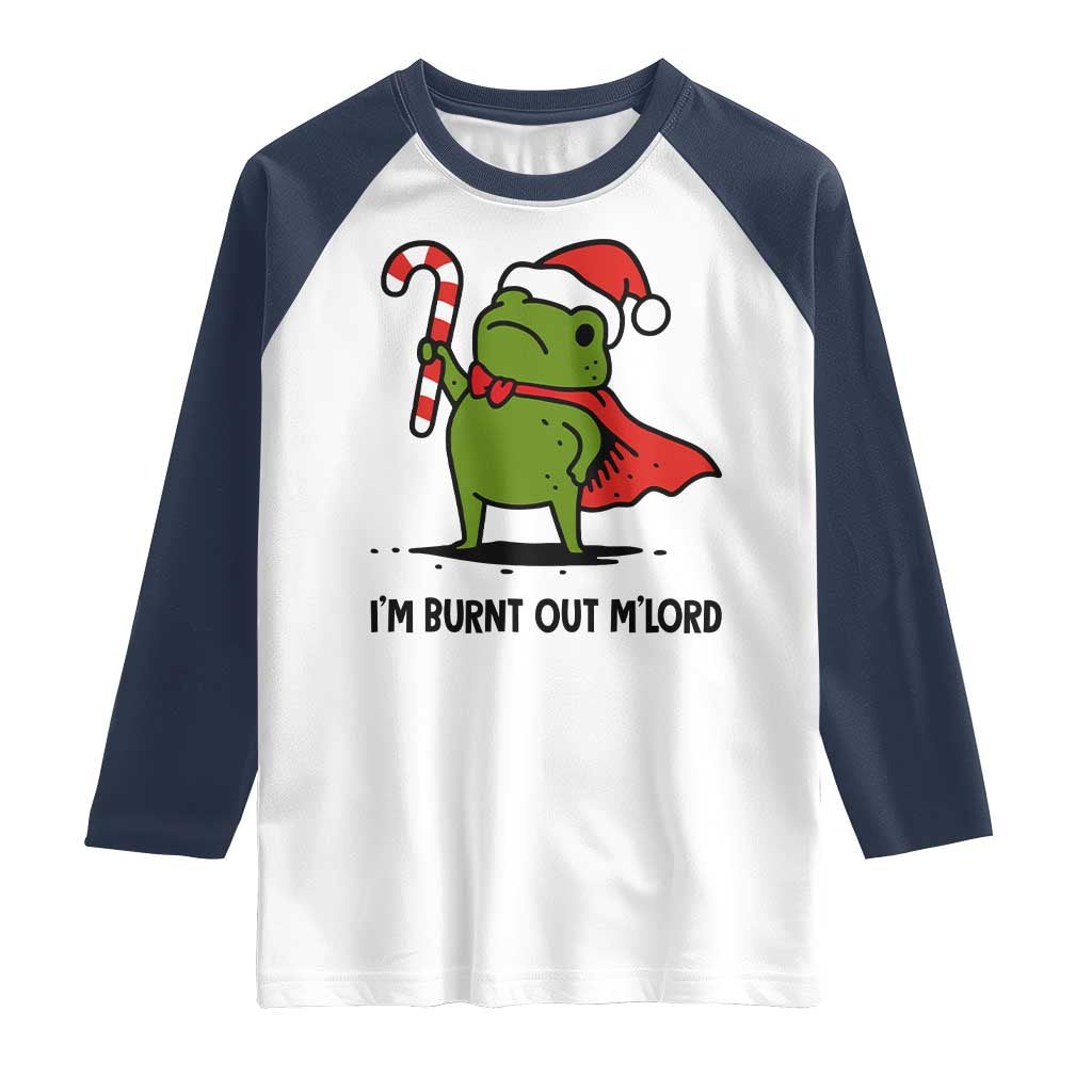 Funny Christmas Frog Knight Raglan Shirt I Am Burnt Out M Lord Medieval Meme Candy Cane - Wonder Print Shop