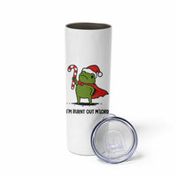 Funny Christmas Frog Knight Skinny Tumbler I Am Burnt Out M Lord Medieval Meme Candy Cane - Wonder Print Shop