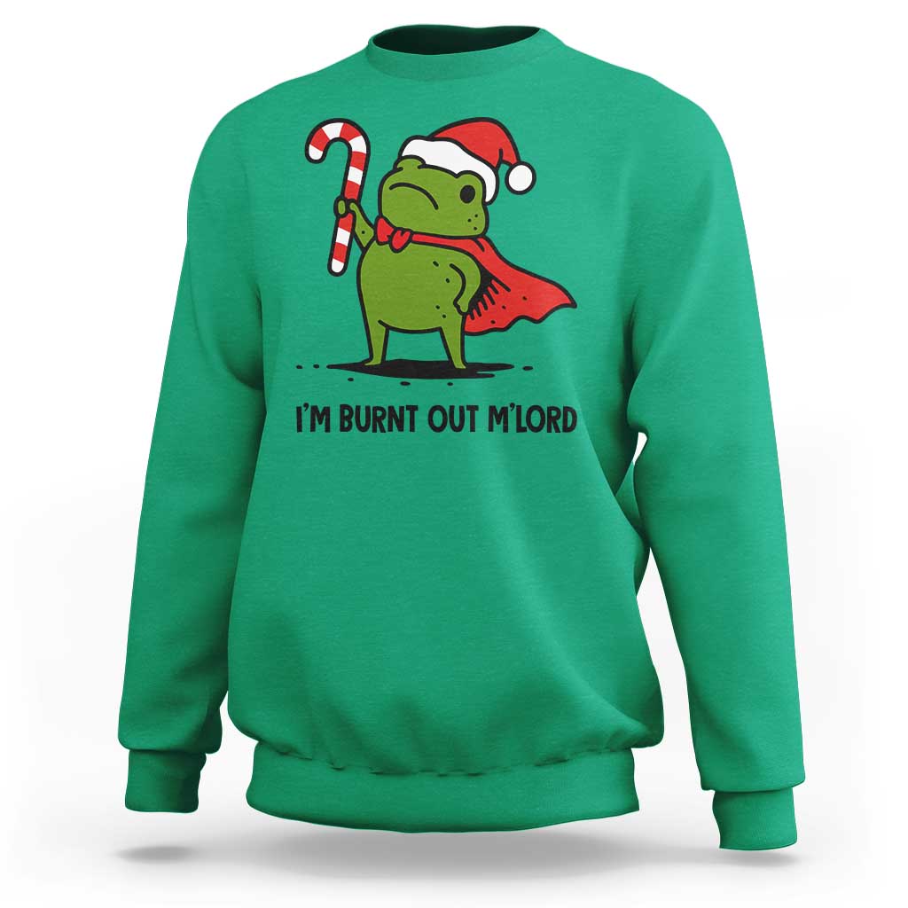 Funny Christmas Frog Knight Sweatshirt I Am Burnt Out M Lord Medieval Meme Candy Cane - Wonder Print Shop