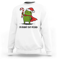 Funny Christmas Frog Knight Sweatshirt I Am Burnt Out M Lord Medieval Meme Candy Cane - Wonder Print Shop
