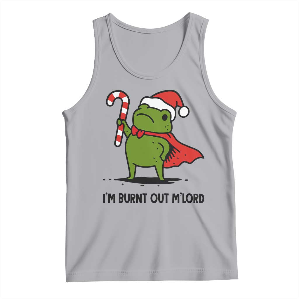 Funny Christmas Frog Knight Tank Top I Am Burnt Out M Lord Medieval Meme Candy Cane - Wonder Print Shop