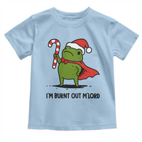 Funny Christmas Frog Knight Toddler T Shirt I Am Burnt Out M Lord Medieval Meme Candy Cane - Wonder Print Shop