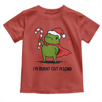 Funny Christmas Frog Knight Toddler T Shirt I Am Burnt Out M Lord Medieval Meme Candy Cane - Wonder Print Shop