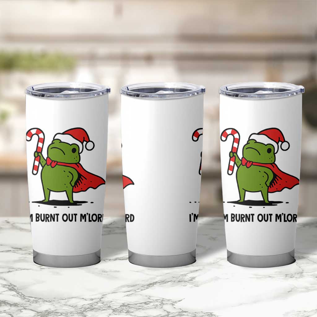 Funny Christmas Frog Knight Tumbler Cup I Am Burnt Out M Lord Medieval Meme Candy Cane - Wonder Print Shop
