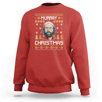 Funny Murray Christmas Sweatshirt Stranger Xmas Things Holiday Movie - Wonder Print Shop