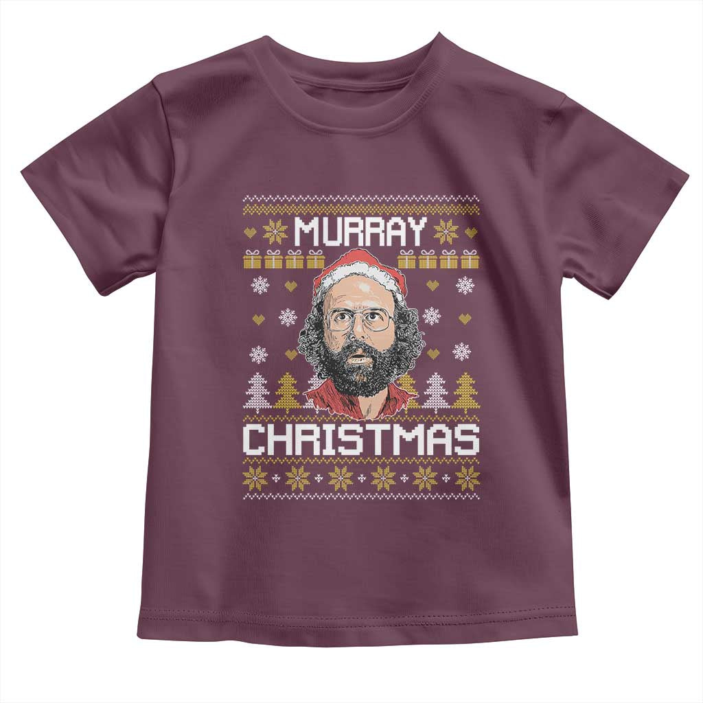 Funny Murray Christmas Toddler T Shirt Stranger Xmas Things Holiday Movie - Wonder Print Shop
