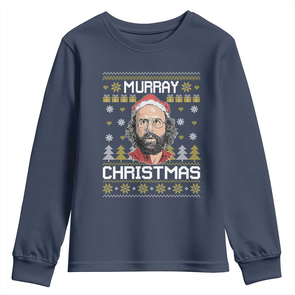 Funny Murray Christmas Youth Sweatshirt Stranger Xmas Things Holiday Movie - Wonder Print Shop