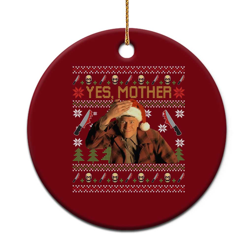 Ed Gein Christmas Ceramic Ornament Funny Yes Mother Xmas Serial Killer - Wonder Print Shop
