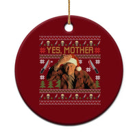 Ed Gein Christmas Ceramic Ornament Funny Yes Mother Xmas Serial Killer - Wonder Print Shop