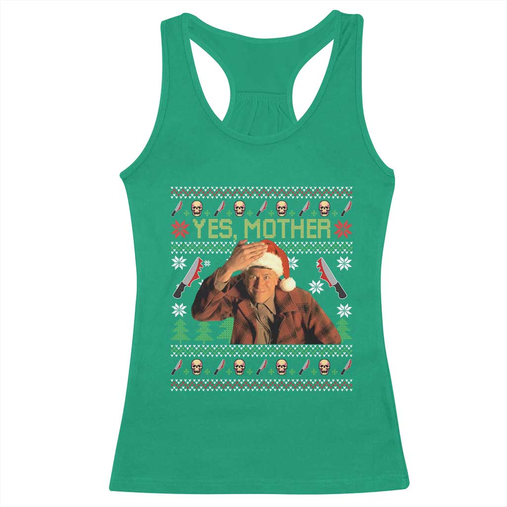 Ed Gein Christmas Racerback Tank Top Funny Yes Mother Xmas Serial Killer - Wonder Print Shop