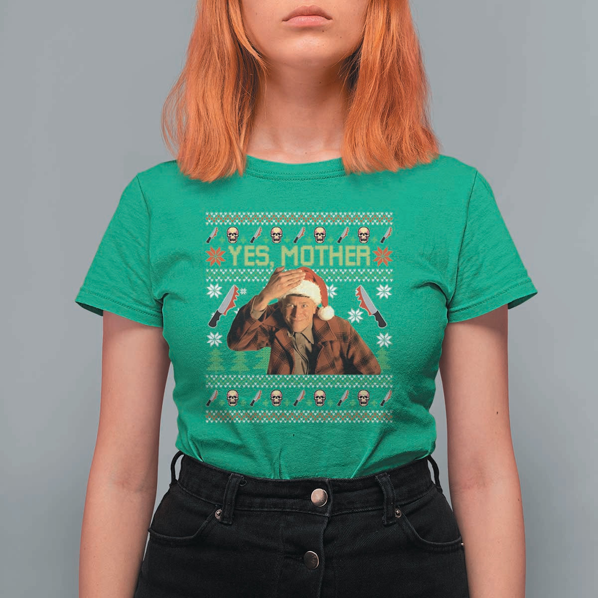 Ed Gein Christmas T Shirt For Women Funny Yes Mother Xmas Serial Killer - Wonder Print Shop