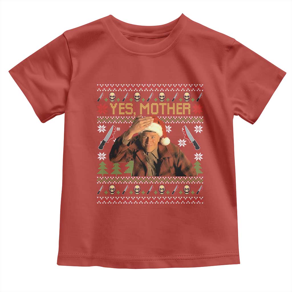 Ed Gein Christmas Toddler T Shirt Funny Yes Mother Xmas Serial Killer - Wonder Print Shop