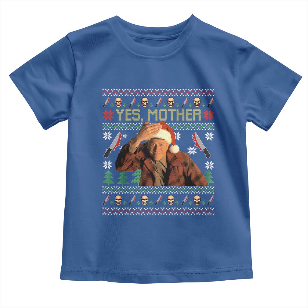 Ed Gein Christmas Toddler T Shirt Funny Yes Mother Xmas Serial Killer - Wonder Print Shop