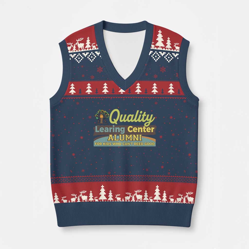 Funny Quality Learing Center Alumni For Kids Who Cant Reed Good V-Neck Knit Sweater Vest - Wonder Print Shop