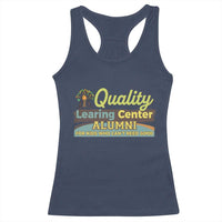 Funny Quality Learing Center Alumni For Kids Who Cant Reed Good Racerback Tank Top - Wonder Print Shop
