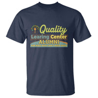 Funny Quality Learing Center Alumni For Kids Who Cant Reed Good T Shirt - Wonder Print Shop
