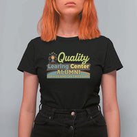 Funny Quality Learing Center Alumni For Kids Who Cant Reed Good T Shirt For Women - Wonder Print Shop