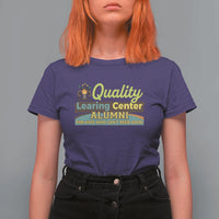 Funny Quality Learing Center Alumni For Kids Who Cant Reed Good T Shirt For Women - Wonder Print Shop