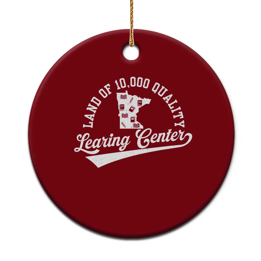 Funny Land Of 10000 Learing Center 2025 Ceramic Ornament Anti Scam Awareness School Quote - Wonder Print Shop