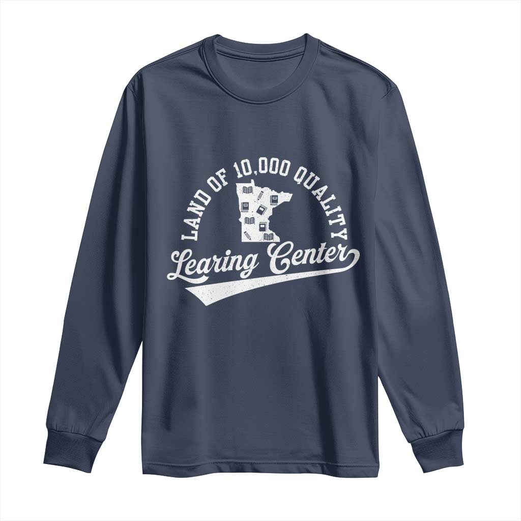 Funny Land Of 10000 Learing Center 2025 Long Sleeve Shirt Anti Scam Awareness School Quote - Wonder Print Shop
