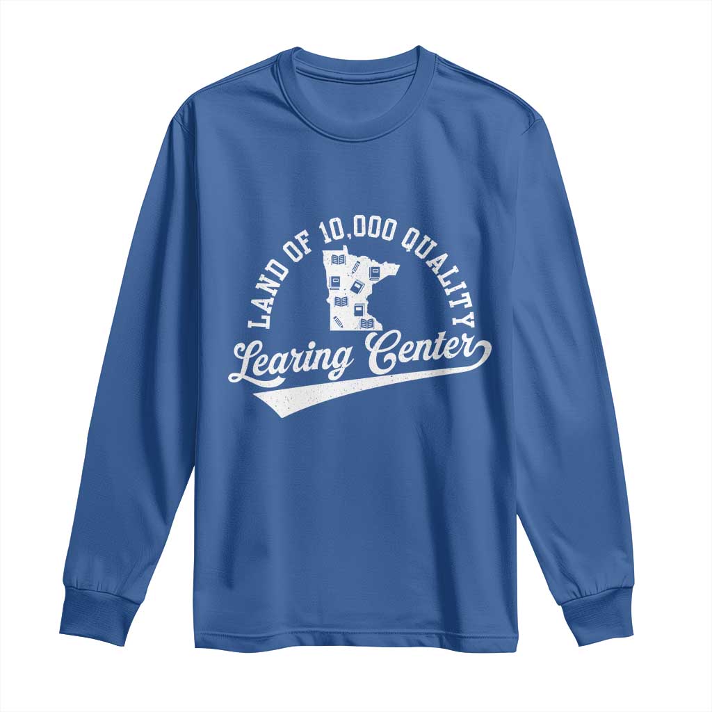 Funny Land Of 10000 Learing Center 2025 Long Sleeve Shirt Anti Scam Awareness School Quote - Wonder Print Shop