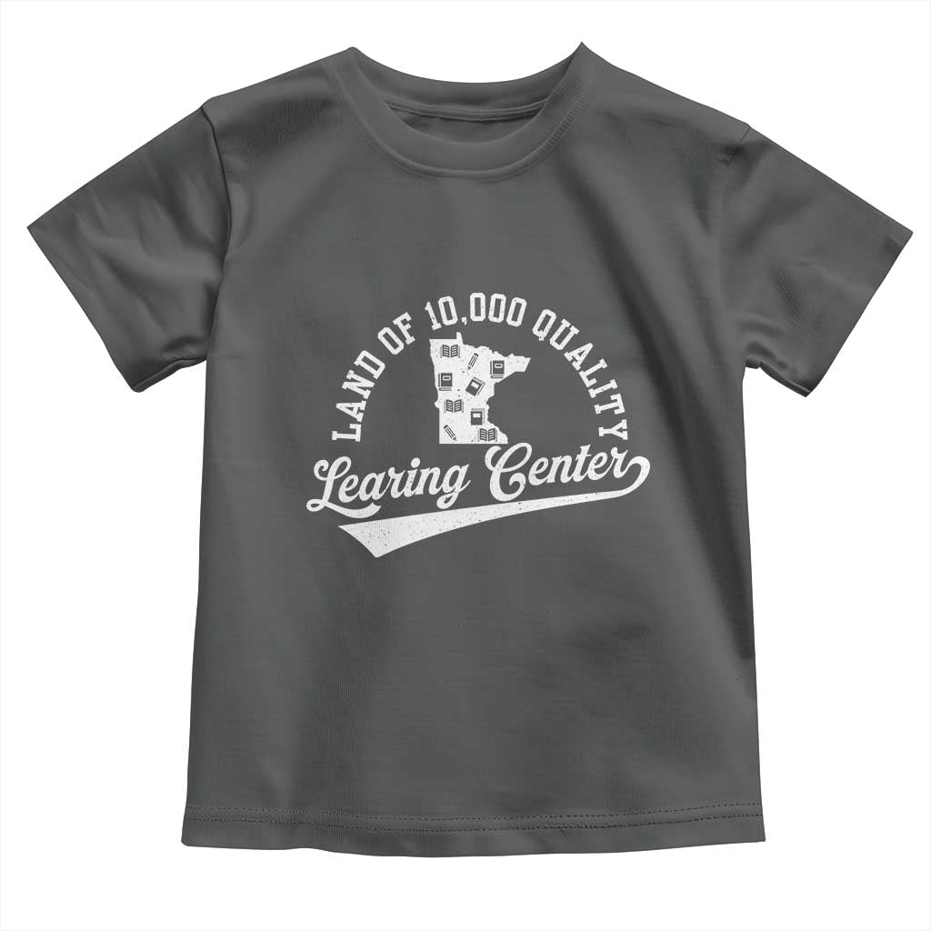 Funny Land Of 10000 Learing Center 2025 Toddler T Shirt Anti Scam Awareness School Quote - Wonder Print Shop