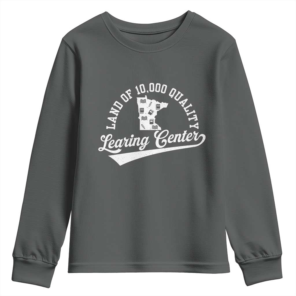 Funny Land Of 10000 Learing Center 2025 Youth Sweatshirt Anti Scam Awareness School Quote - Wonder Print Shop