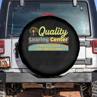 Funny Quality Learing Center For Kids Who Cant Reed Good Spare Tire Cover Anti Scam Awareness