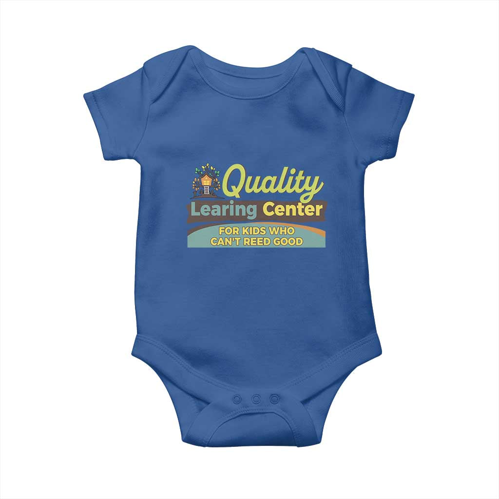 Funny Quality Learing Center For Kids Who Cant Reed Good Baby Onesie Anti Scam Awareness - Wonder Print Shop