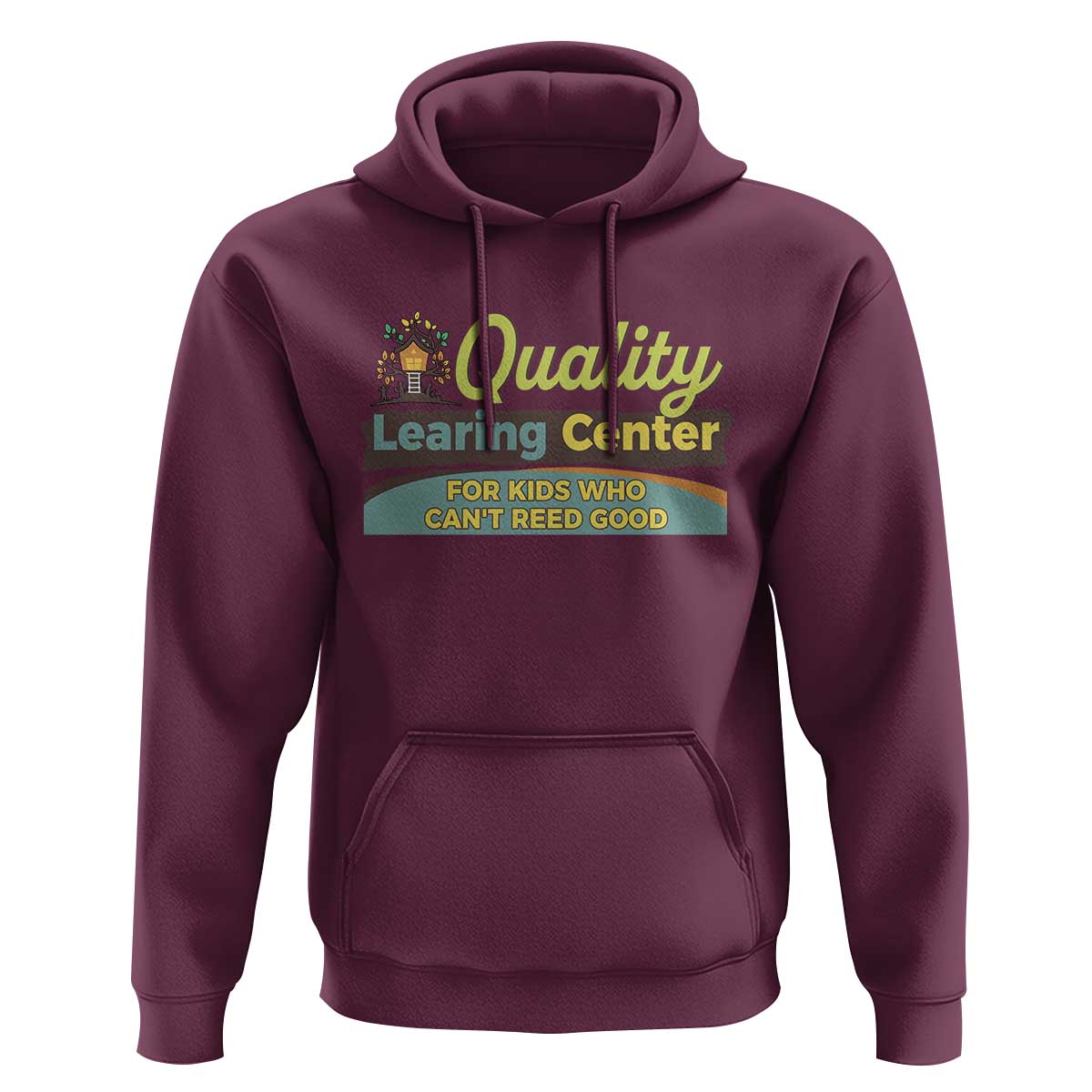 Funny Quality Learing Center For Kids Who Cant Reed Good Hoodie Anti Scam Awareness - Wonder Print Shop