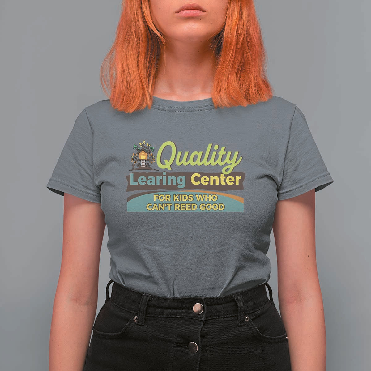 Funny Quality Learing Center For Kids Who Cant Reed Good T Shirt For Women Anti Scam Awareness - Wonder Print Shop