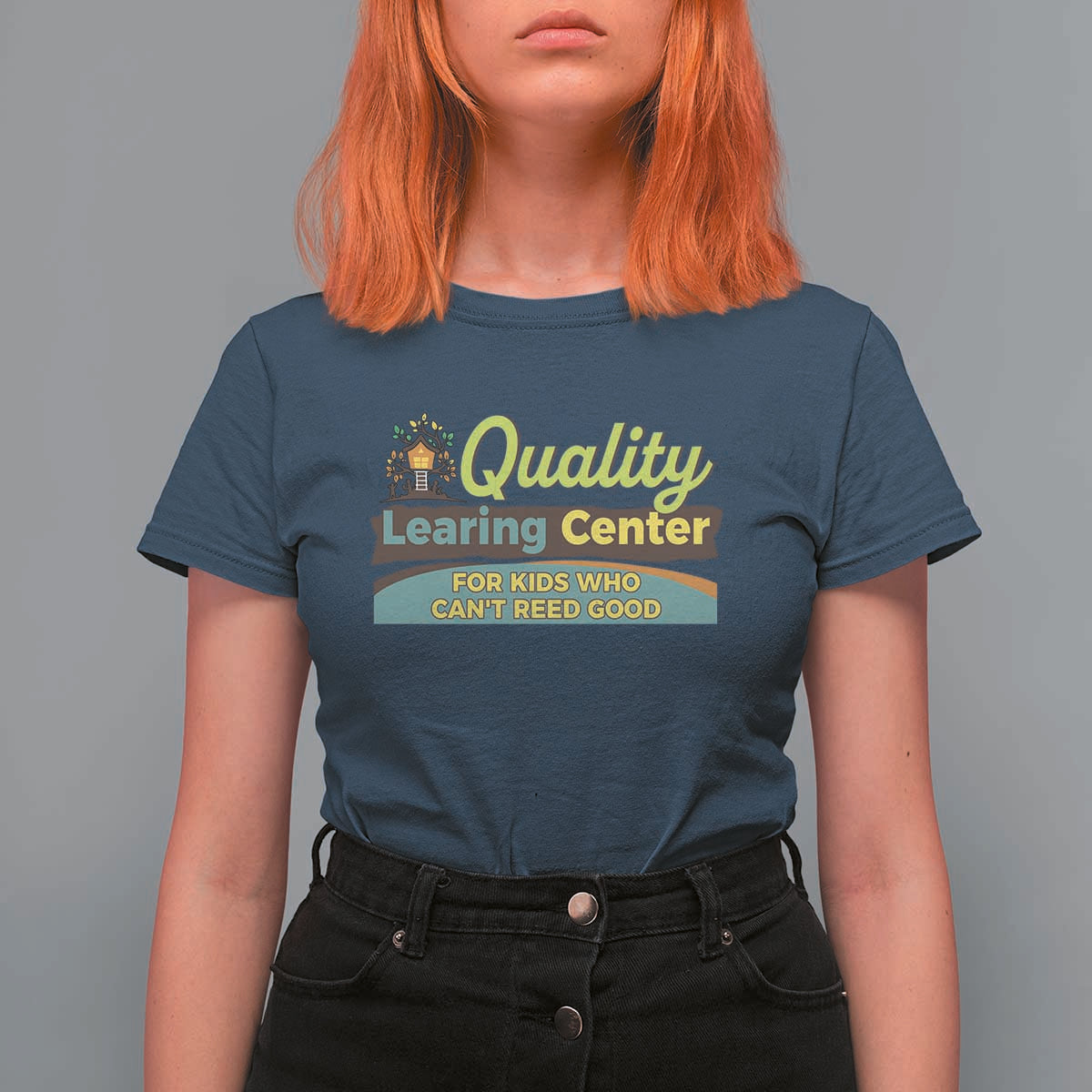 Funny Quality Learing Center For Kids Who Cant Reed Good T Shirt For Women Anti Scam Awareness - Wonder Print Shop