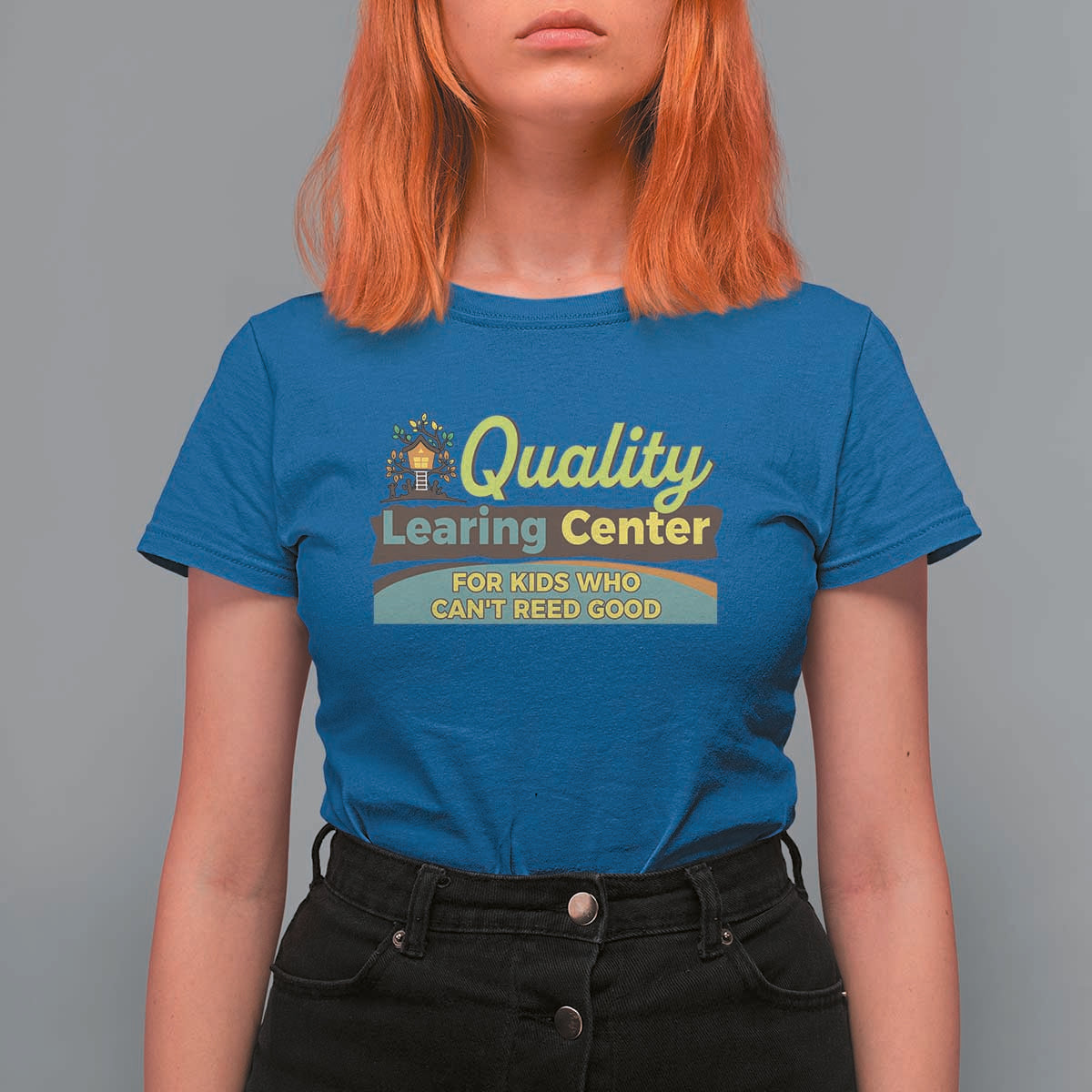 Funny Quality Learing Center For Kids Who Cant Reed Good T Shirt For Women Anti Scam Awareness - Wonder Print Shop